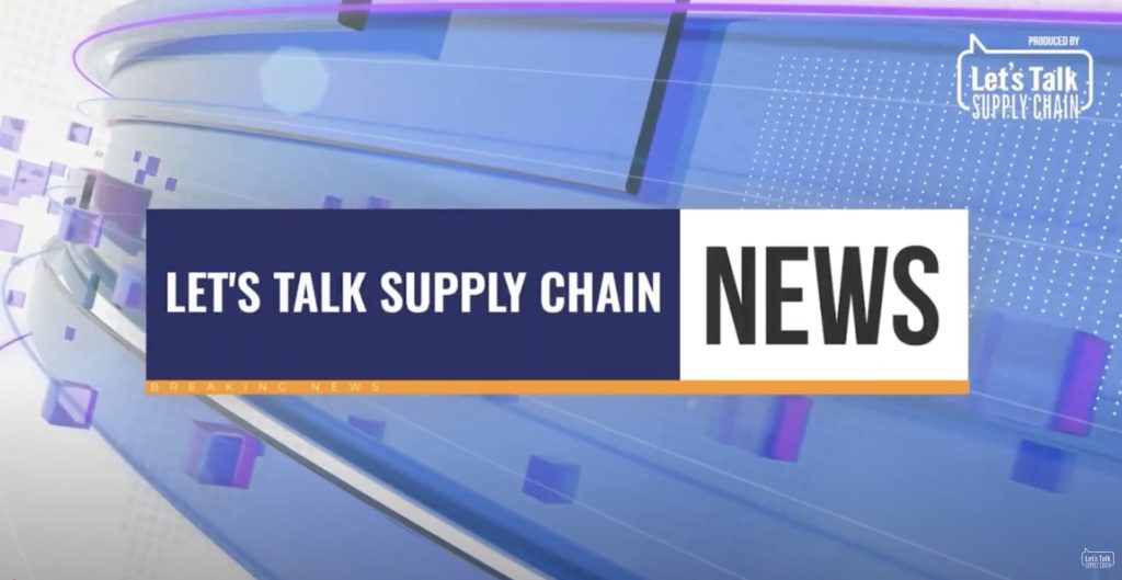 Let’s Talk Supply Chain - Podcasts, Live Shows, Industry Experts, Supply Chain News Blog 4